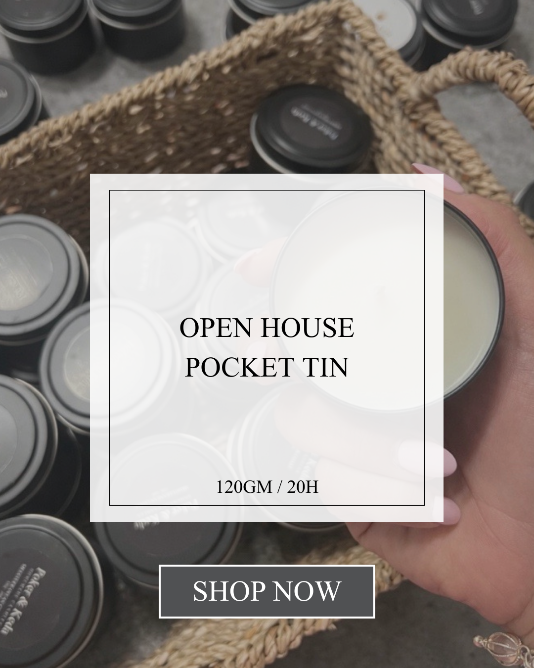 OPEN HOUSE POCKET TIN